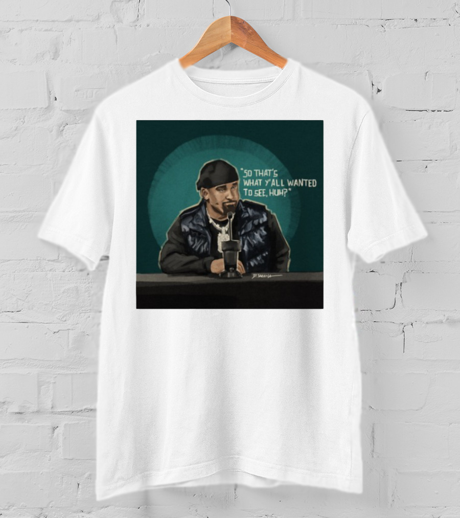 "So That's What Y'all Wanted To See Huh Microphone Interview Moment" T-Shirt