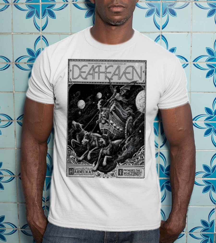 Deafheaven Manchester Music Hall Lexington KY Harms Way Promised The World 10.12.25 T-Shirt