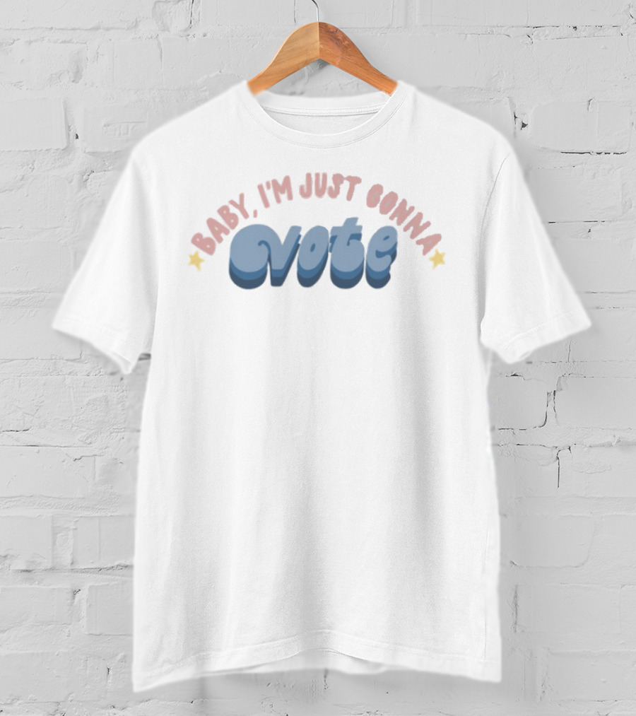 Baby I'm Just Gonna Vote Stars Retro Style T-Shirt