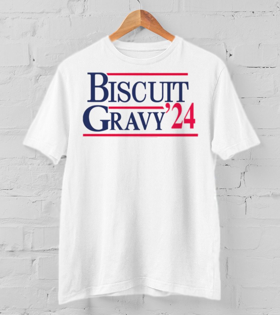 Biscuit Gravy '24 Red Blue T-Shirt