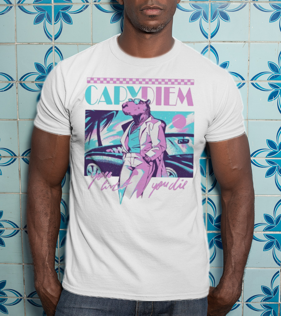 Capydiem Retro Cool Capybara You Live You Die 80s Aesthetic T-Shirt