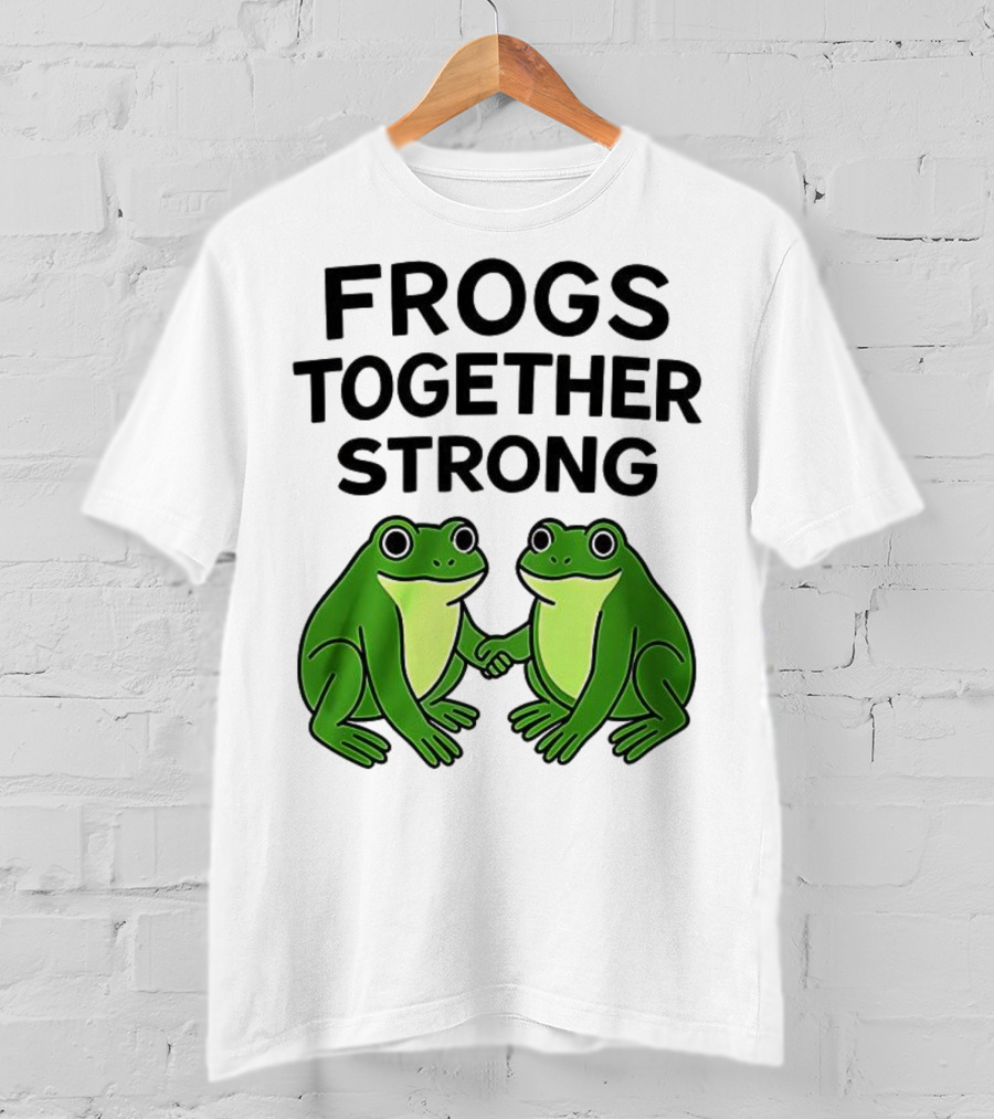 Frogs Together Strong Funny Holding Hands Unity T-Shirt