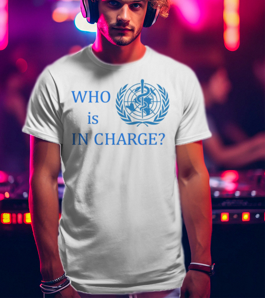 Liz Churchill WHO Is In Charge Wording With Emblem T-Shirt