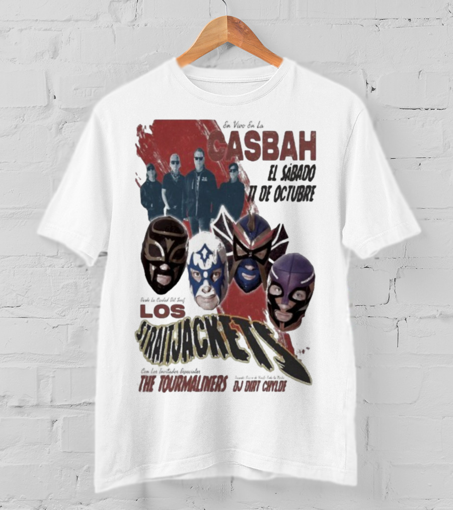Los Straitjackets Y The Tourmaliners En Vivo El Sábado 11 De Octubre En Casbah San Diego T-Shirt