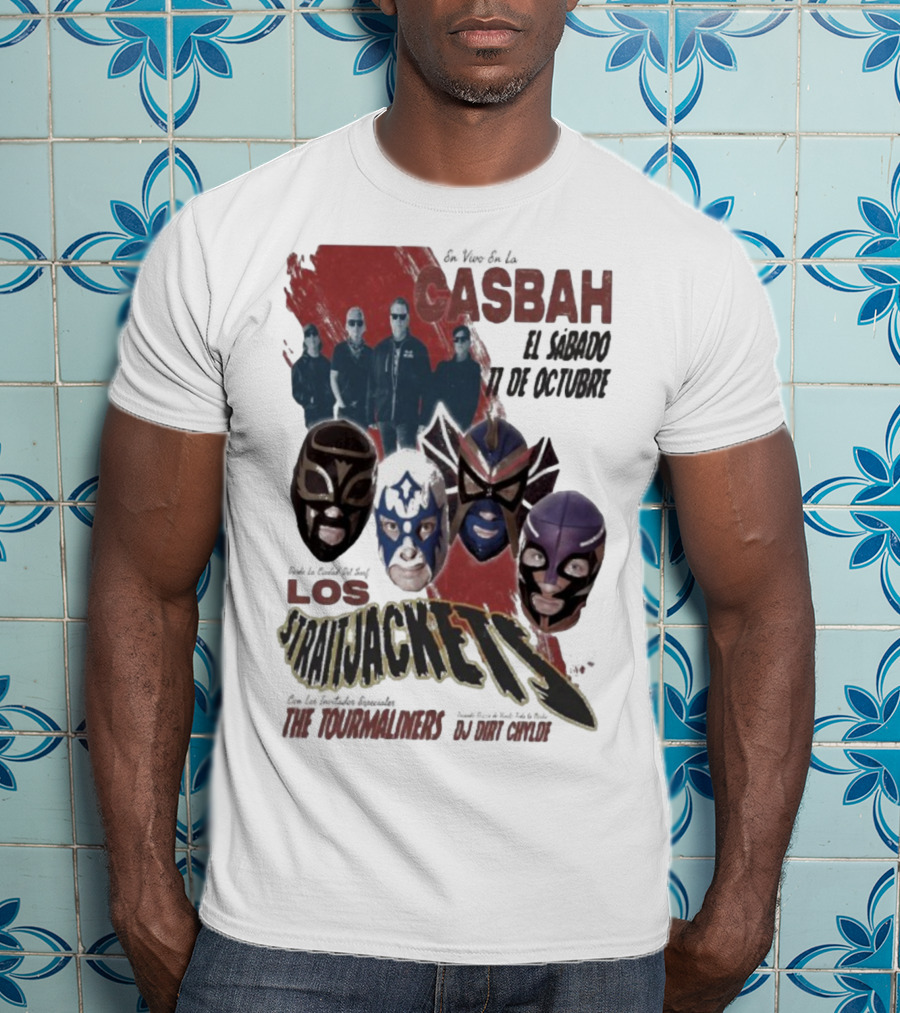 Los Straitjackets Y The Tourmaliners En Vivo El Sábado 11 De Octubre En Casbah San Diego T-Shirt