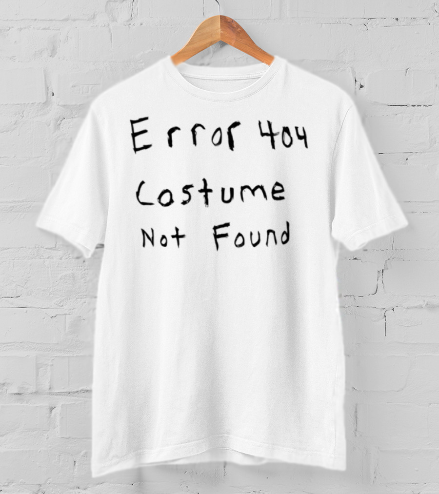 Setupspawn Error 404 Costume Not Found T-Shirt