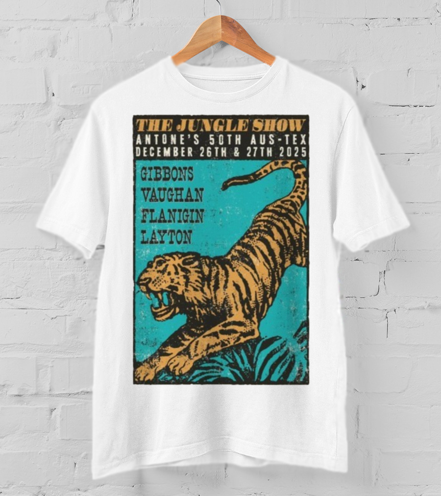 The Jungle Show Antone’s 50th Aus-Tex December 26-27 2025 Gibbons Vaughan Flanigin Layton Tiger T-Shirt