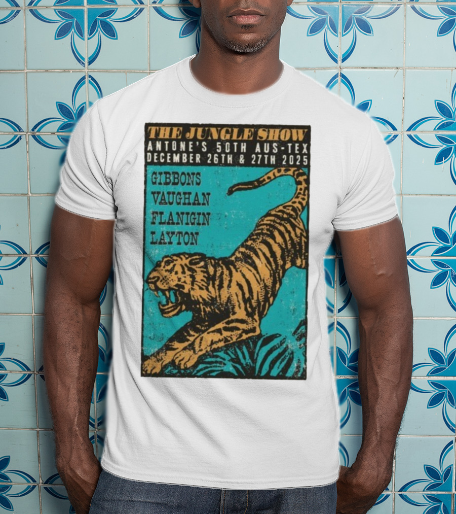 The Jungle Show Antone’s 50th Aus-Tex December 26-27 2025 Gibbons Vaughan Flanigin Layton Tiger T-Shirt