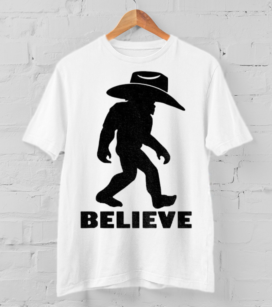 Believe Bigfoot Cowboy Hat Western Myth Legend T-Shirt
