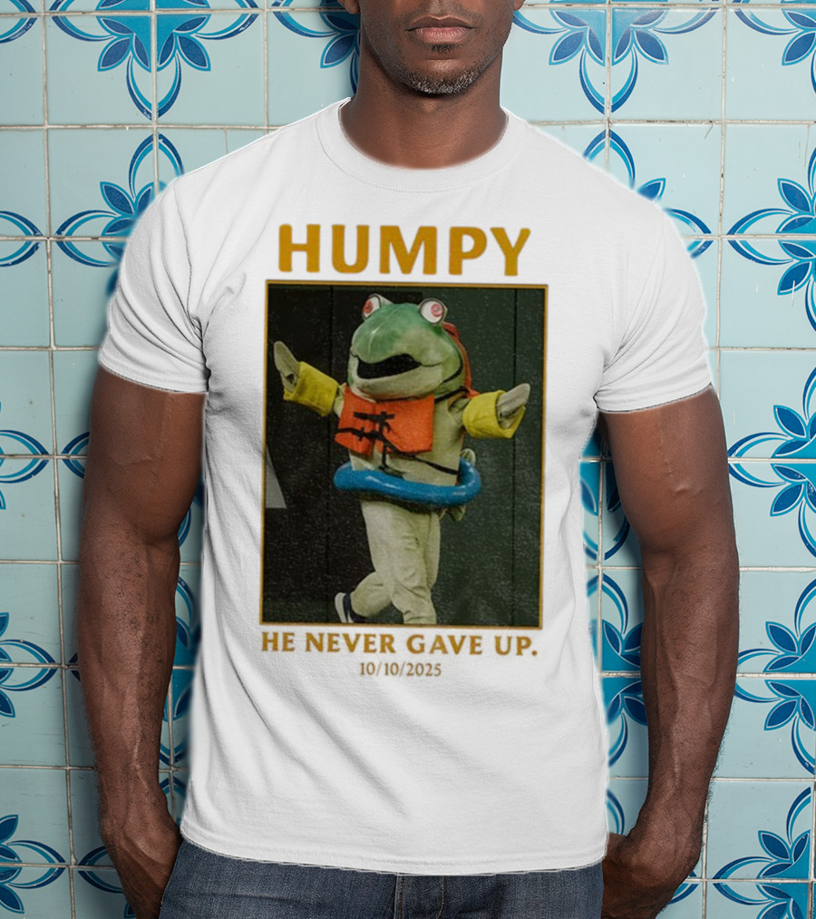 Humpy Salmon He Never Gave Up Seattle Mariners MLB Baseball 10 10 2025 T-Shirt