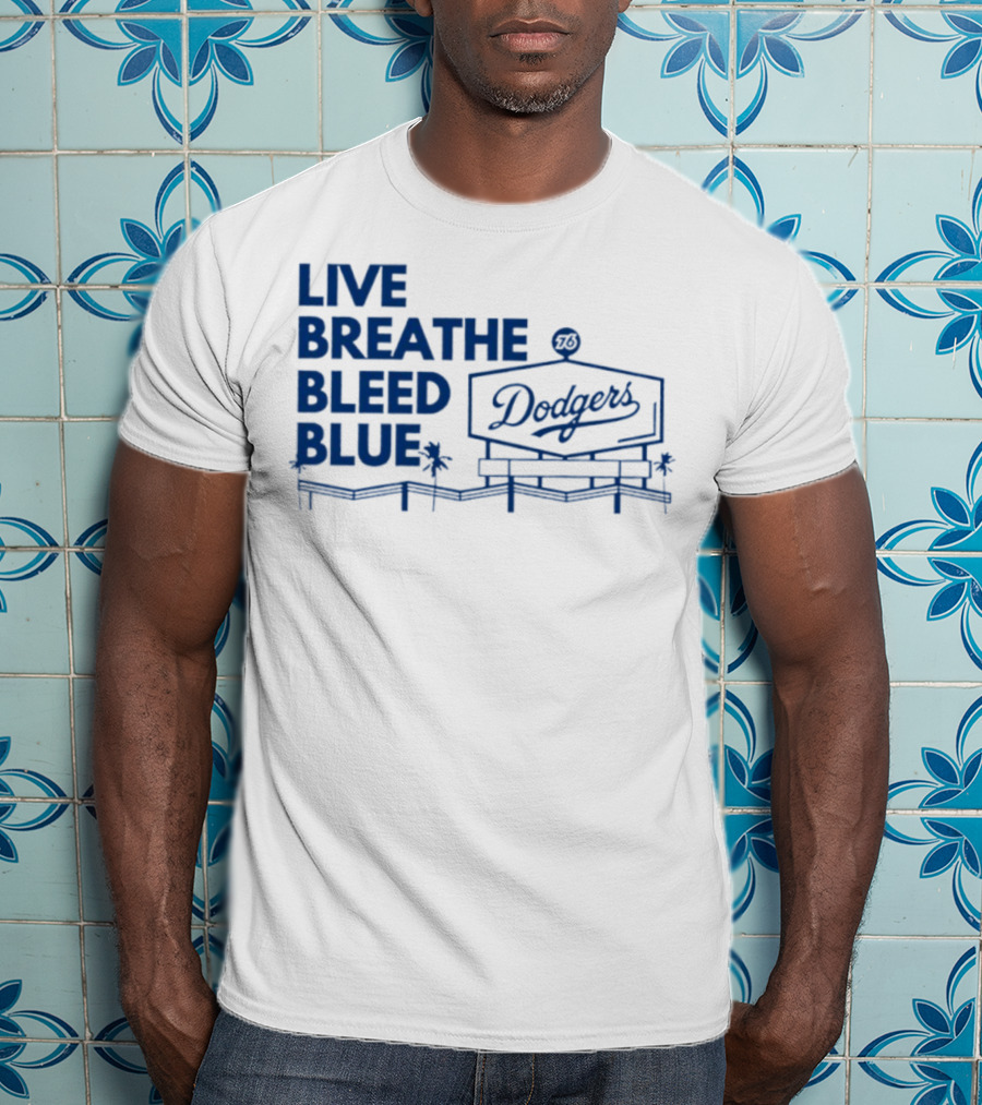 Live Breathe Bleed Blue Dodgers Logo Palm Trees T-Shirt