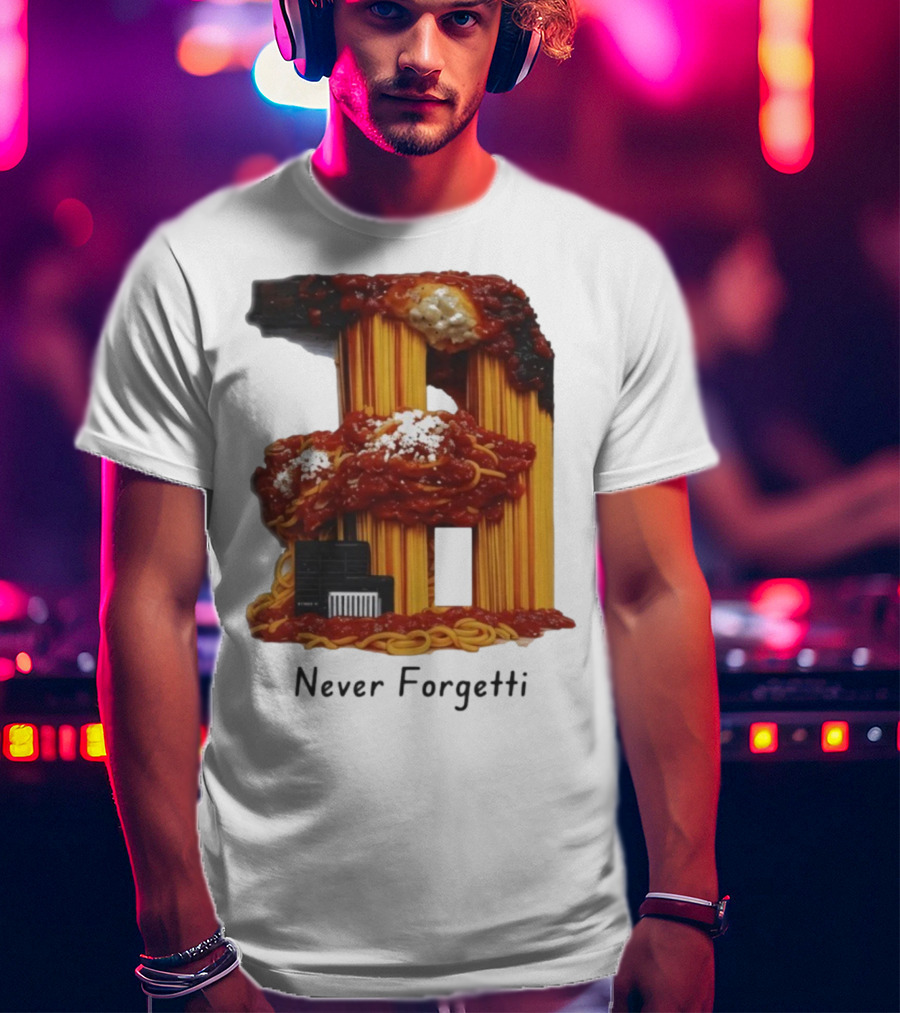 Never Forgetti Spaghetti 9/11 Memory Loss Awareness T-Shirt