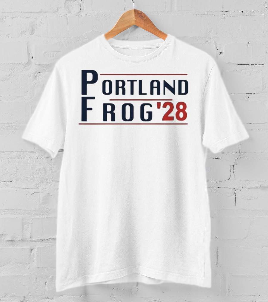 Portland Frog '28 Election Style Bold Campaign Typography T-Shirt