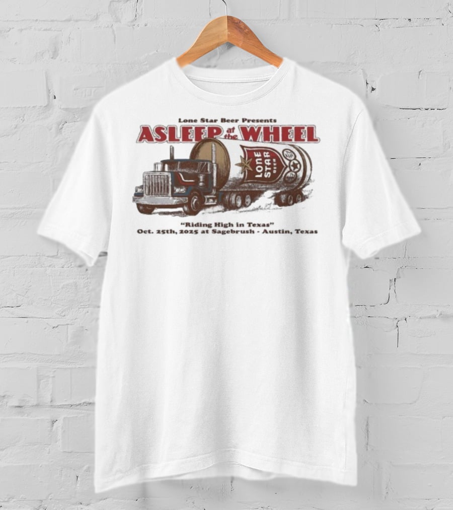 Lone Star Beer Presents Asleep At The Wheel Sagebrush Austin TX October 25 2025 T-Shirt