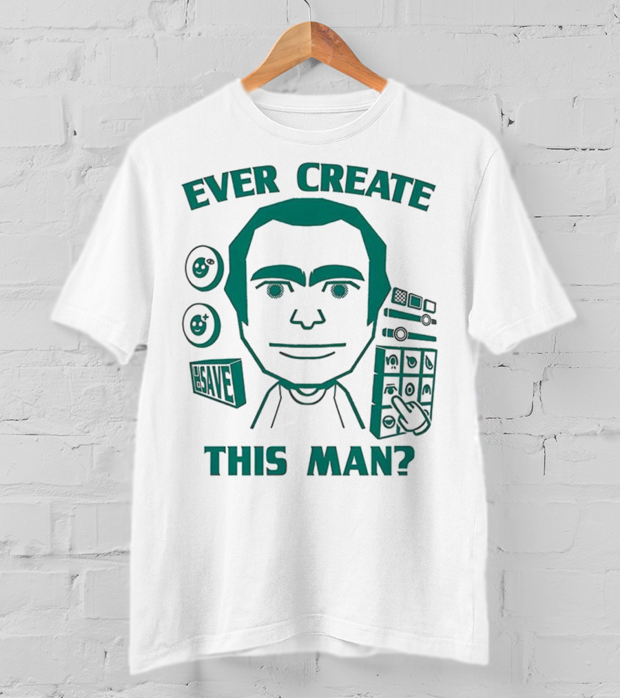 Ever Create This Man Meme T-Shirt