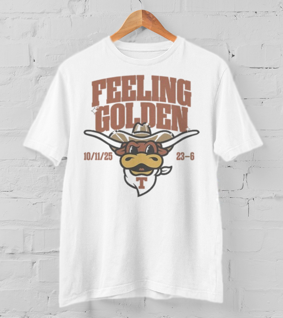 Texas Longhorns Feeling Golden Mascot 10/11/23 23-6 T-Shirt