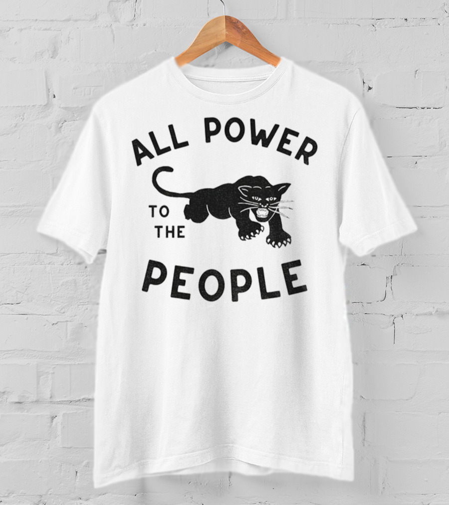 All Power To The People Panther T-Shirt