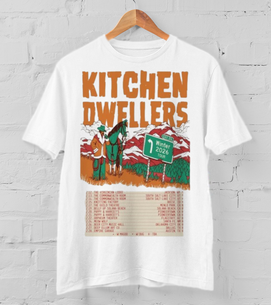Kitchen Dwellers Winter Tour 2026 Exit 26 Music Venues And Dates T-Shirt