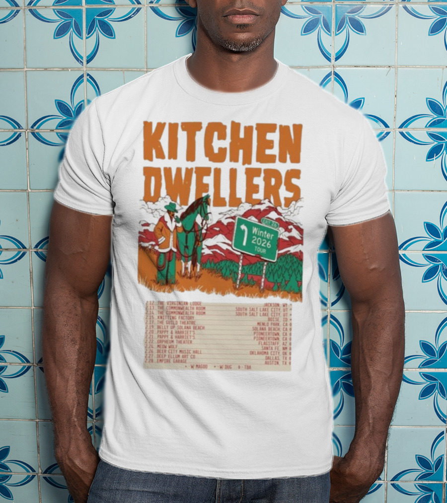 Kitchen Dwellers Winter Tour 2026 Exit 26 Music Venues And Dates T-Shirt