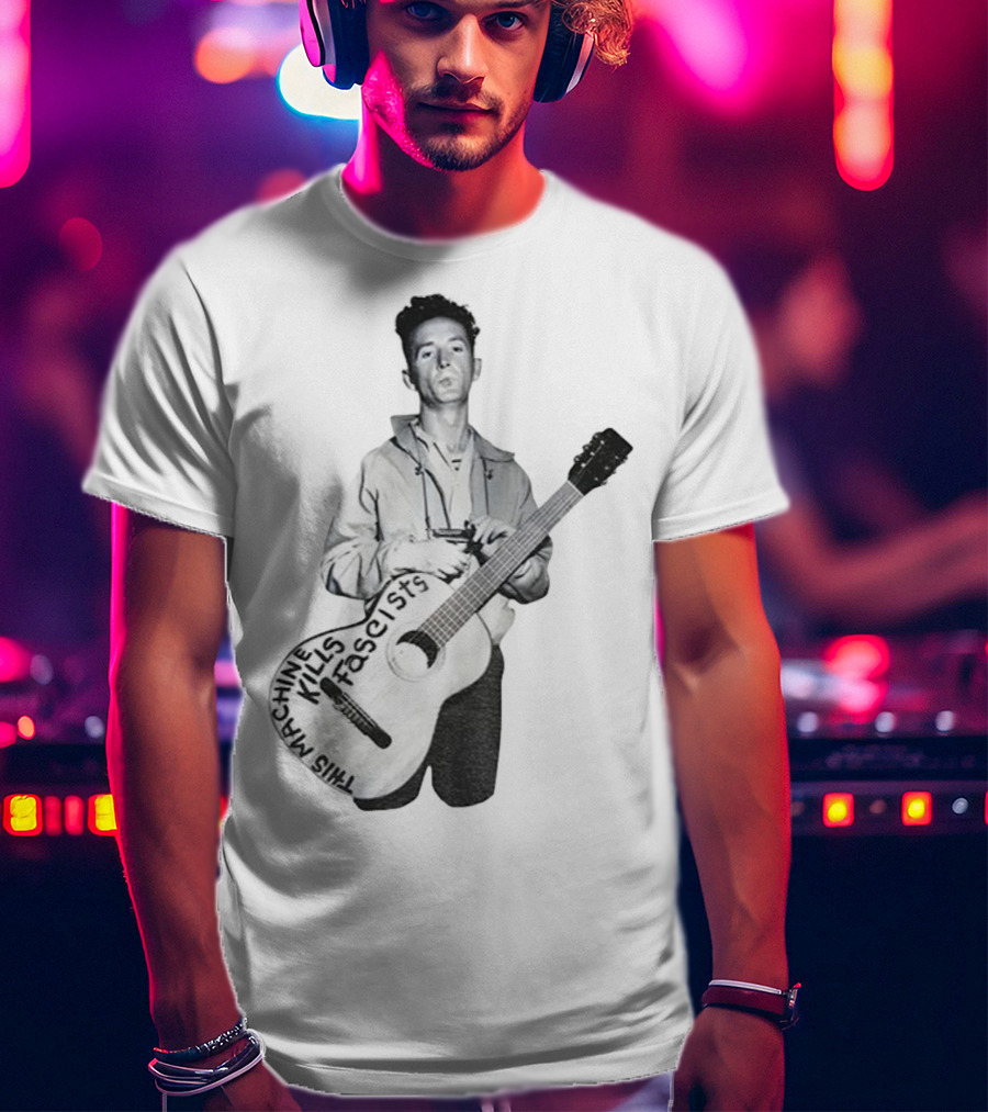 Woody Guthrie This Machine Kills Fascists Anti-Fascist Vintage Guitar Message T-Shirt