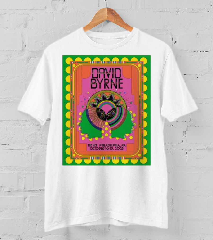 David Byrne The Met Philadelphia PA October 16-18 2025 Psychedelic Event T-Shirt