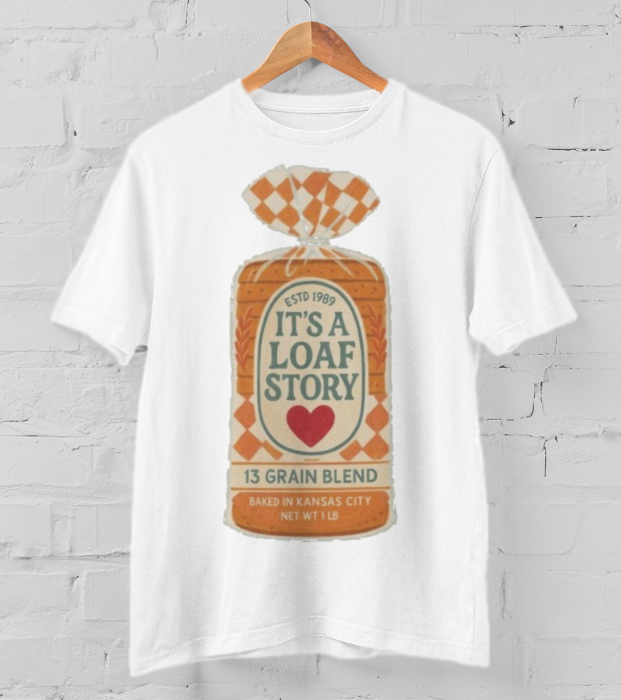 It's A Loaf Story 13 Grain Blend Baked In Kansas City Est 1989 Heart Checkered Package T-Shirt