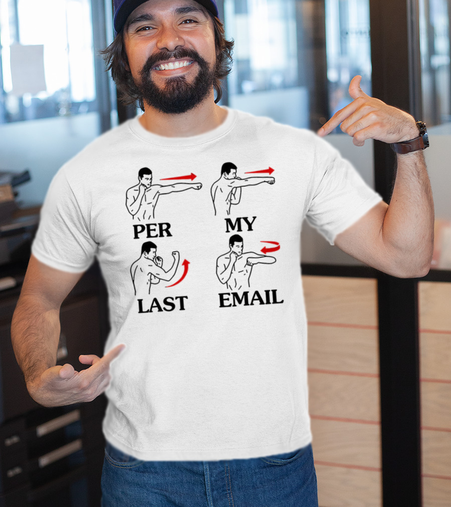 Per My Last Email Funny Boxing Punch Moves T-Shirt