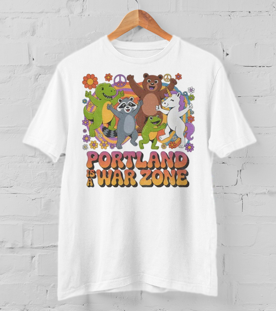 Portland Is A War Zone Peaceful Animal Dance Celebration T-Shirt