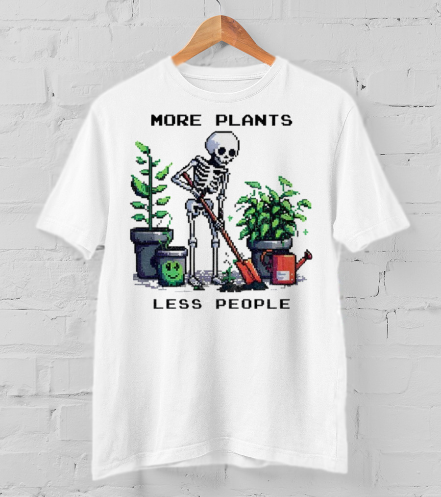 Skeleton Gardening More Plants Less People Pixel Art T-Shirt