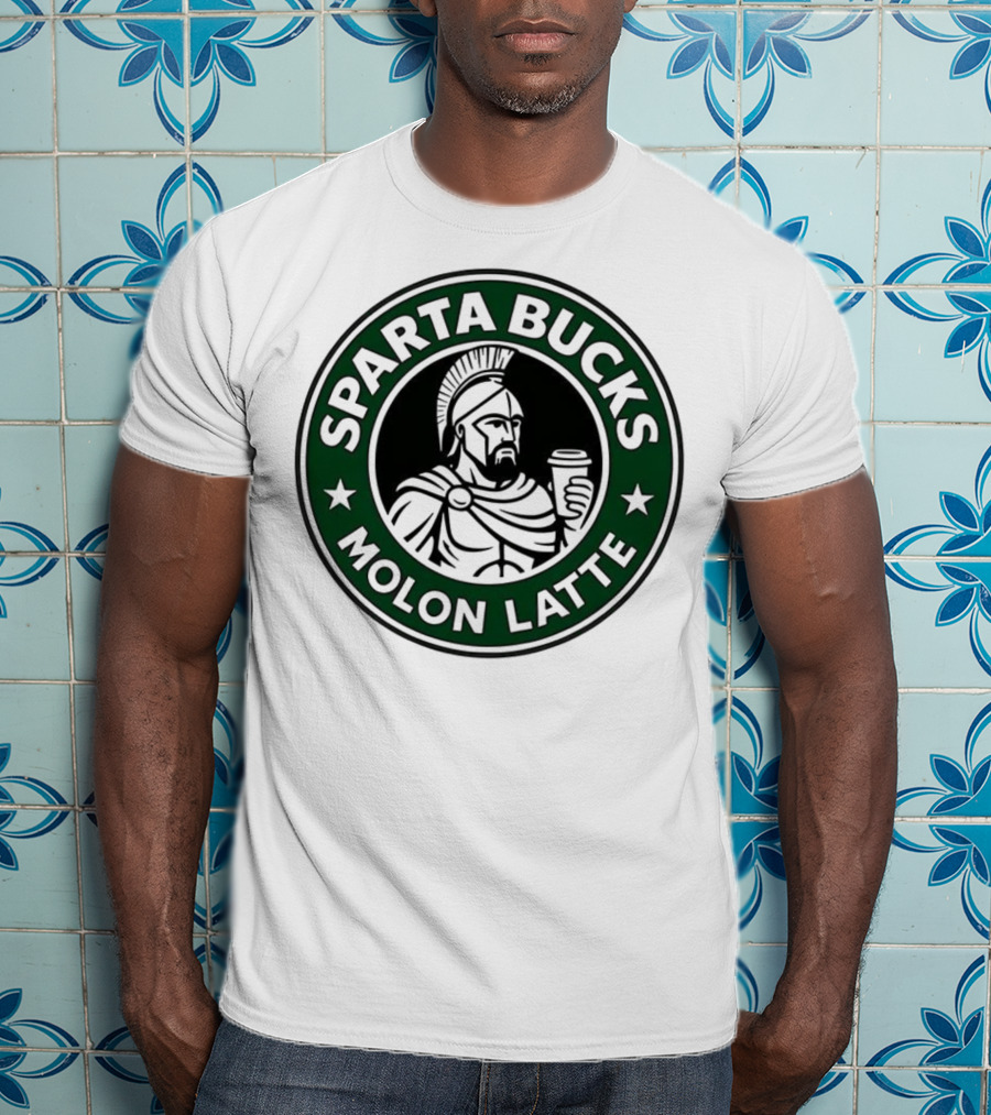 Sparta Bucks Molon Latte Roman Warrior Coffee T-Shirt