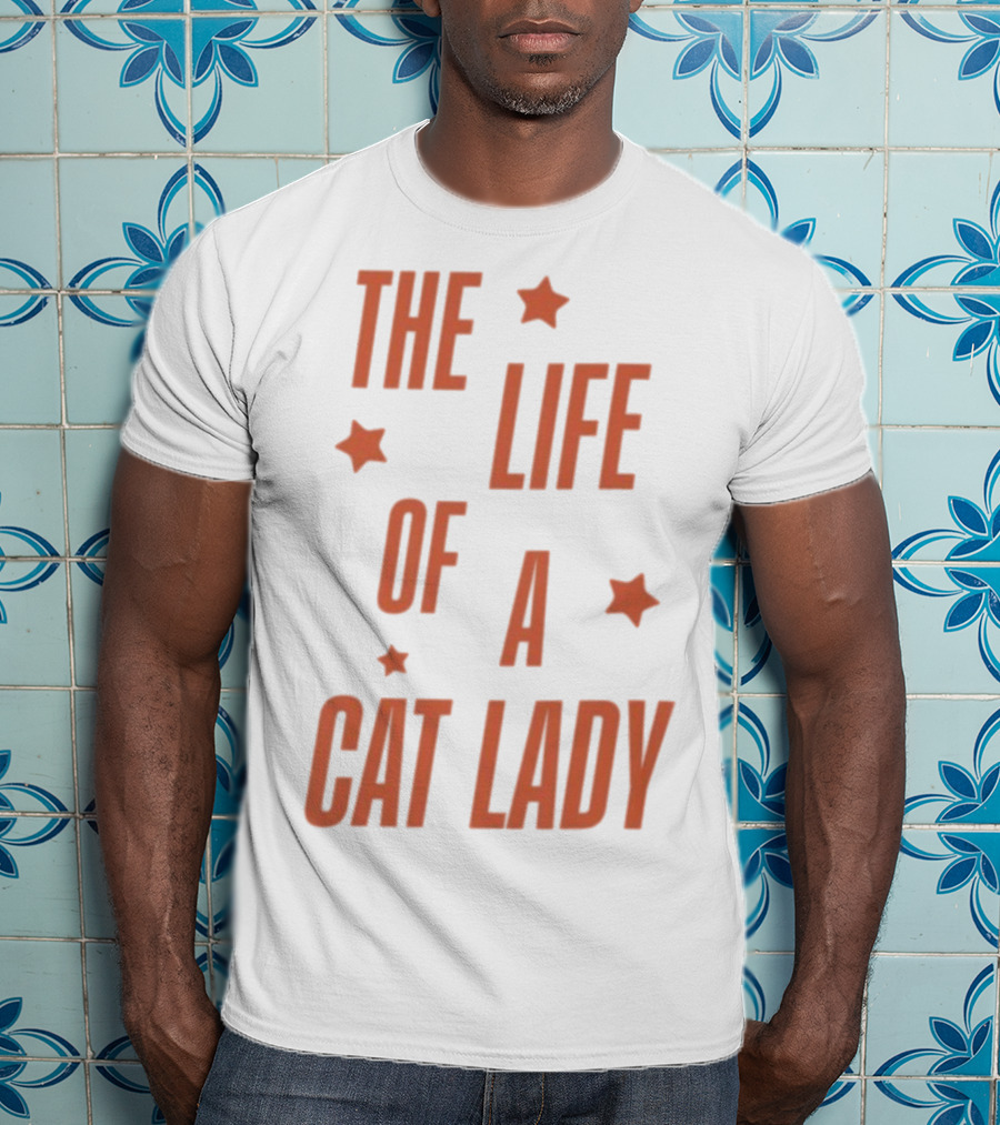 The Life Of A Cat Lady Stars T-Shirt