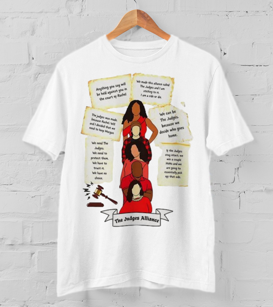 The Judges Alliance Quotes And Figures With Gavel Symbol T-Shirt