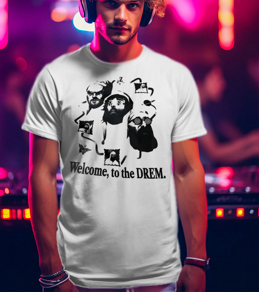 Welcome To The Dream Whimsical Characters T-Shirt