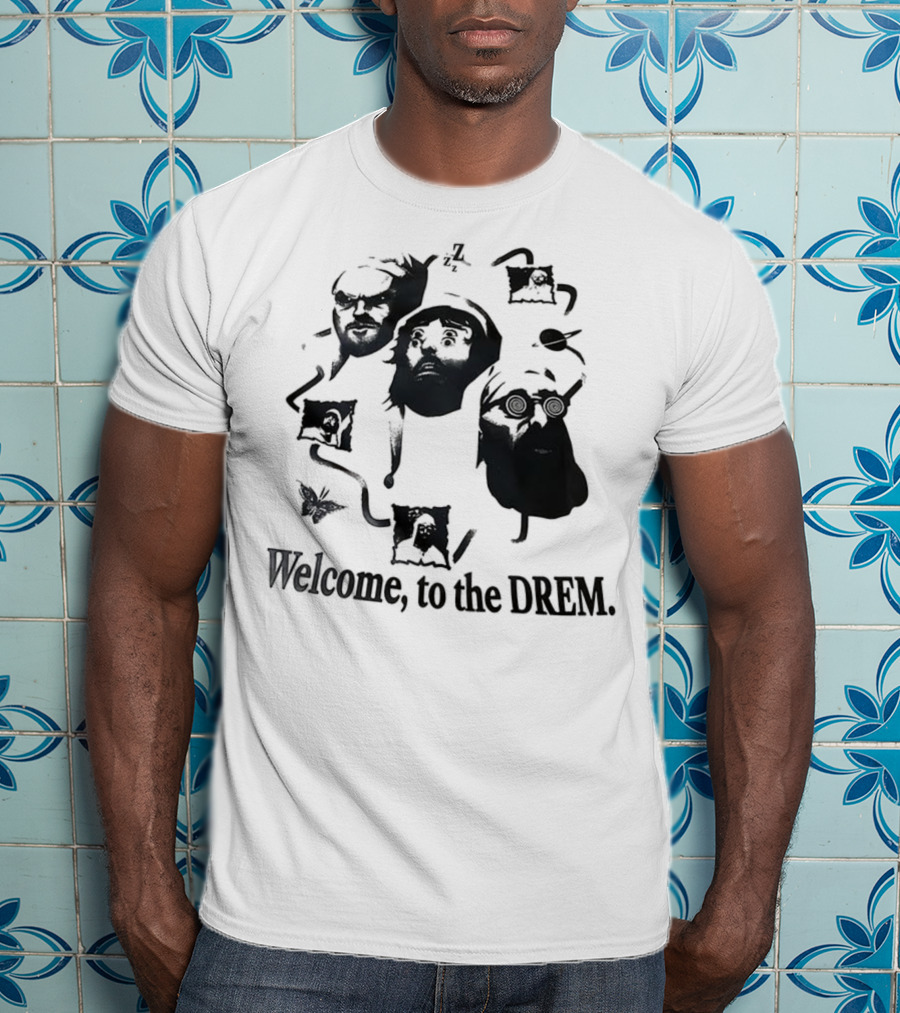 Welcome To The Dream Whimsical Characters T-Shirt