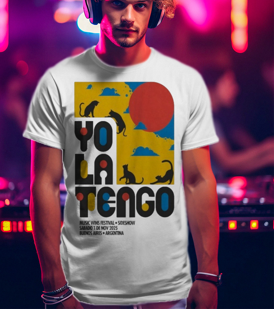 Yo La Tengo Cats And Sun Graphic 11.1.2025 Music Wins Festival Buenos Aires Argentina T-Shirt
