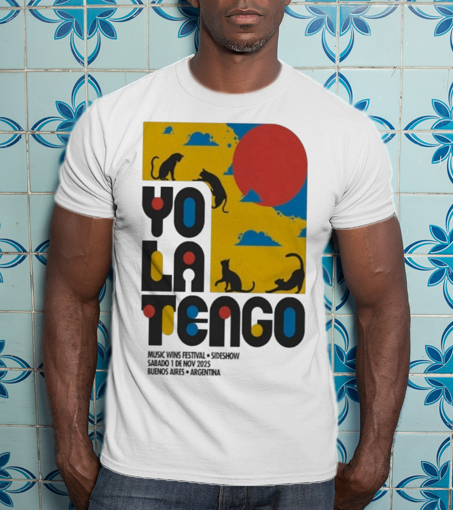 Yo La Tengo Cats And Sun Graphic 11.1.2025 Music Wins Festival Buenos Aires Argentina T-Shirt