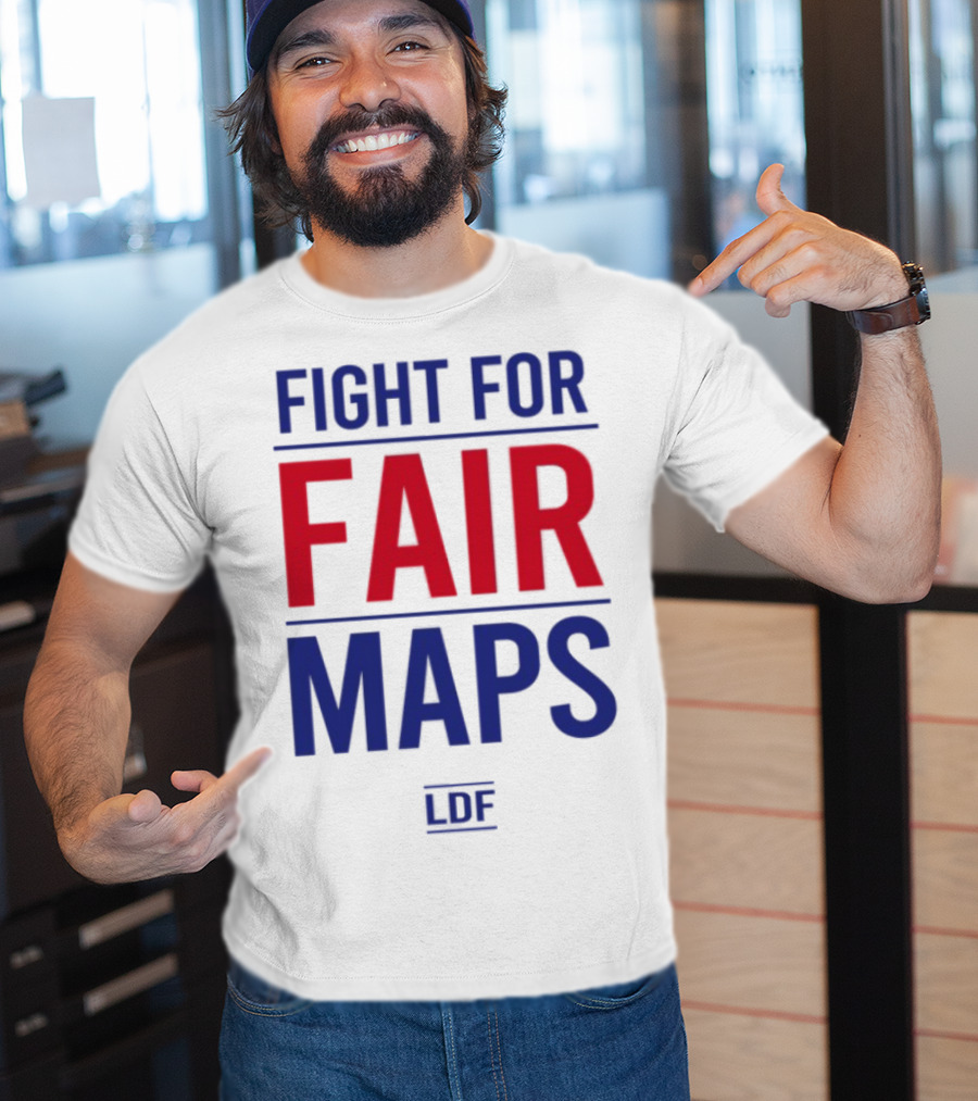 Fight For Fair Maps LDF T-Shirt