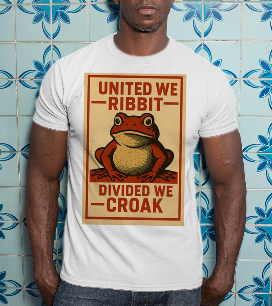 United We Ribbit Divided We Croak Frog Speaking Teamwork Message T-Shirt