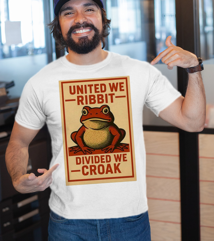 United We Ribbit Divided We Croak Frog Speaking Teamwork Message T-Shirt