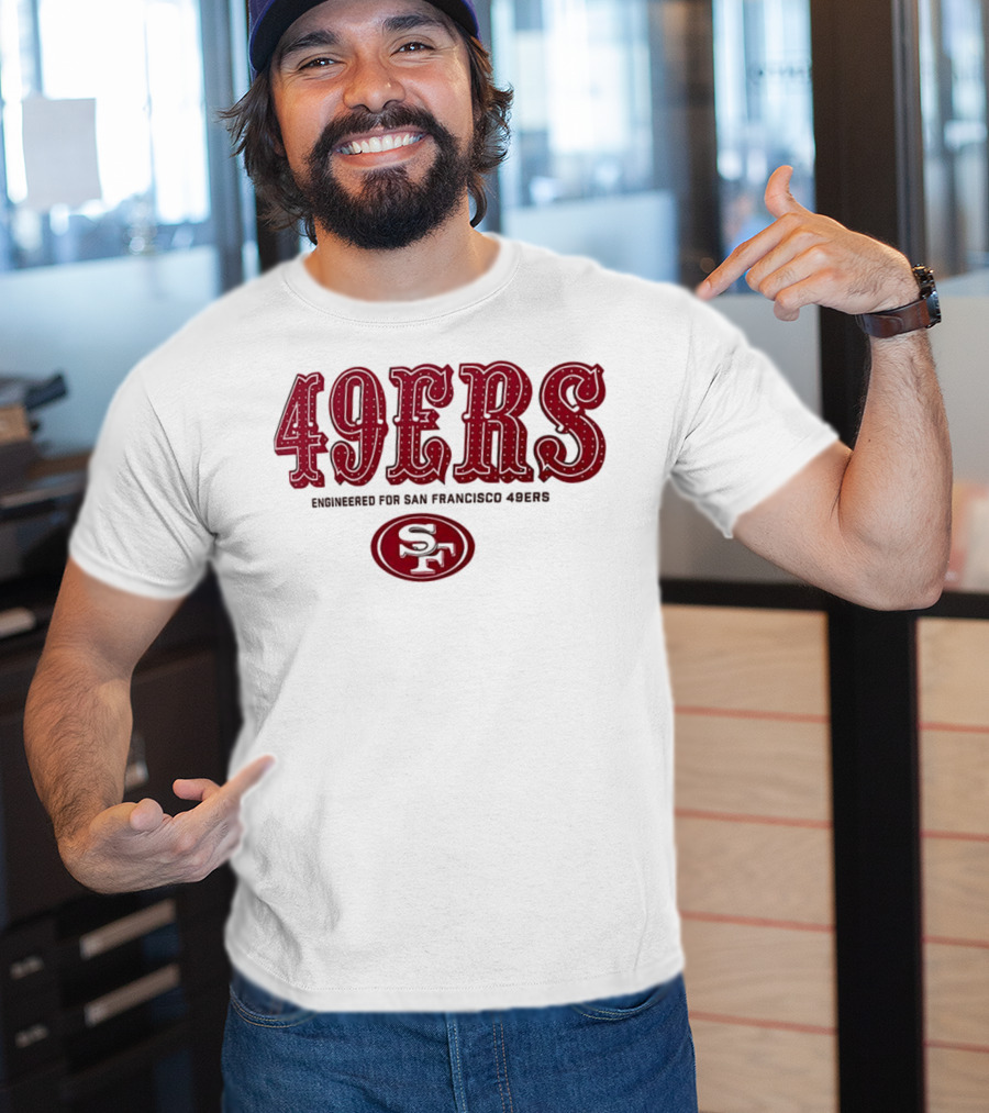 George Kittle Engineered For San Francisco 49ers 49ERS SF T-Shirt