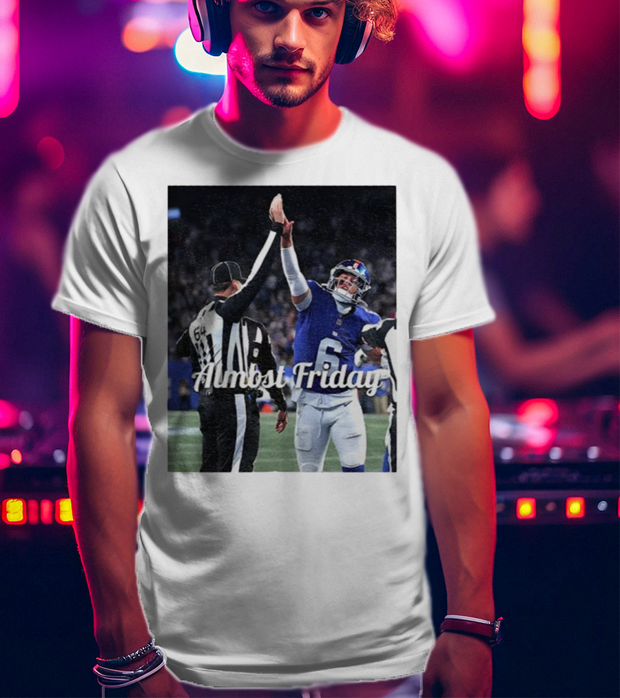 Almost Friday Jaxson Dart High Five Celebration T-Shirt