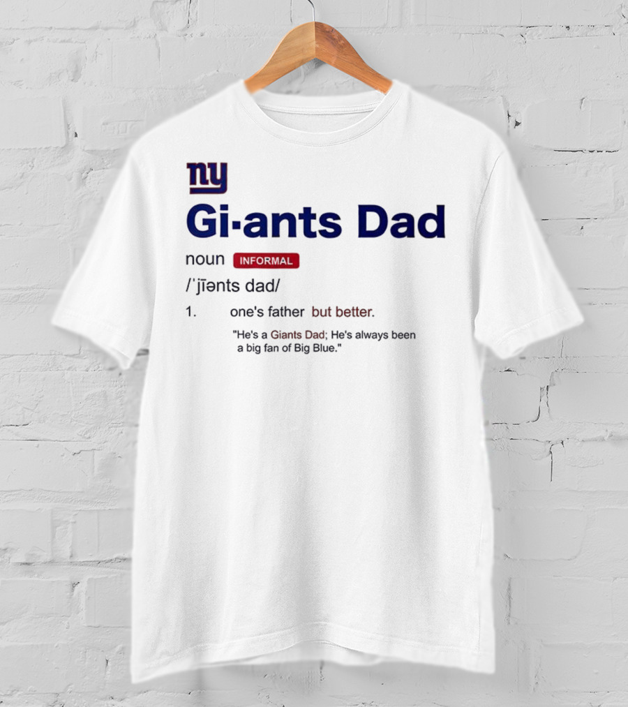 NY Giants Dad Definition Big Blue Fan Apparel T-Shirt