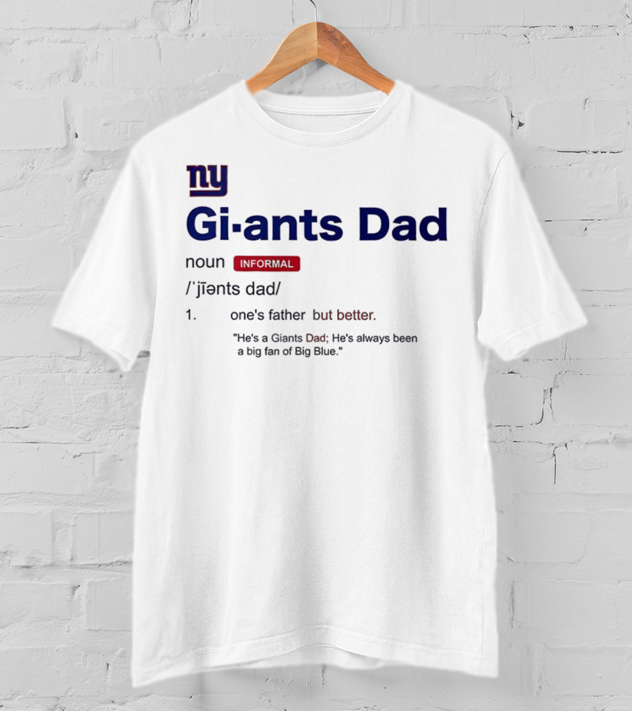 NY Giants Dad Definition Big Blue Fan Father's Day Gift Idea T-Shirt