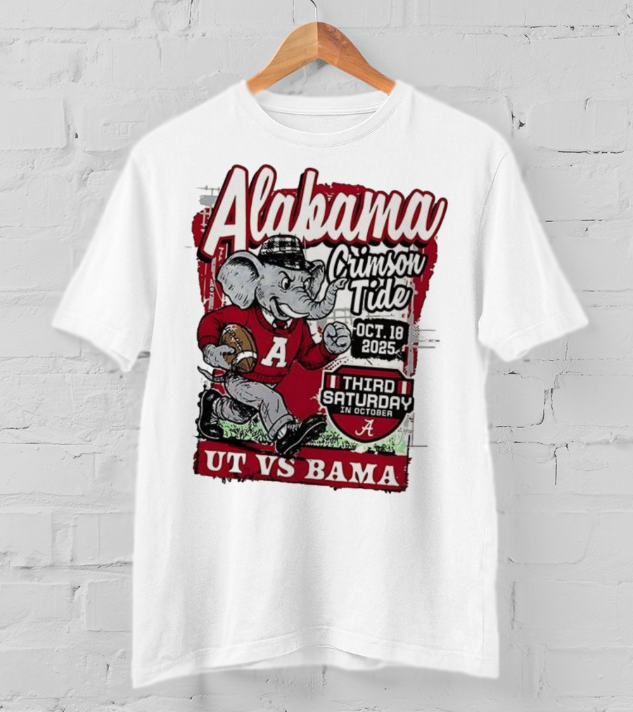 Alabama Crimson Tide UT Vs Bama October 18 2025 Third Saturday T-Shirt
