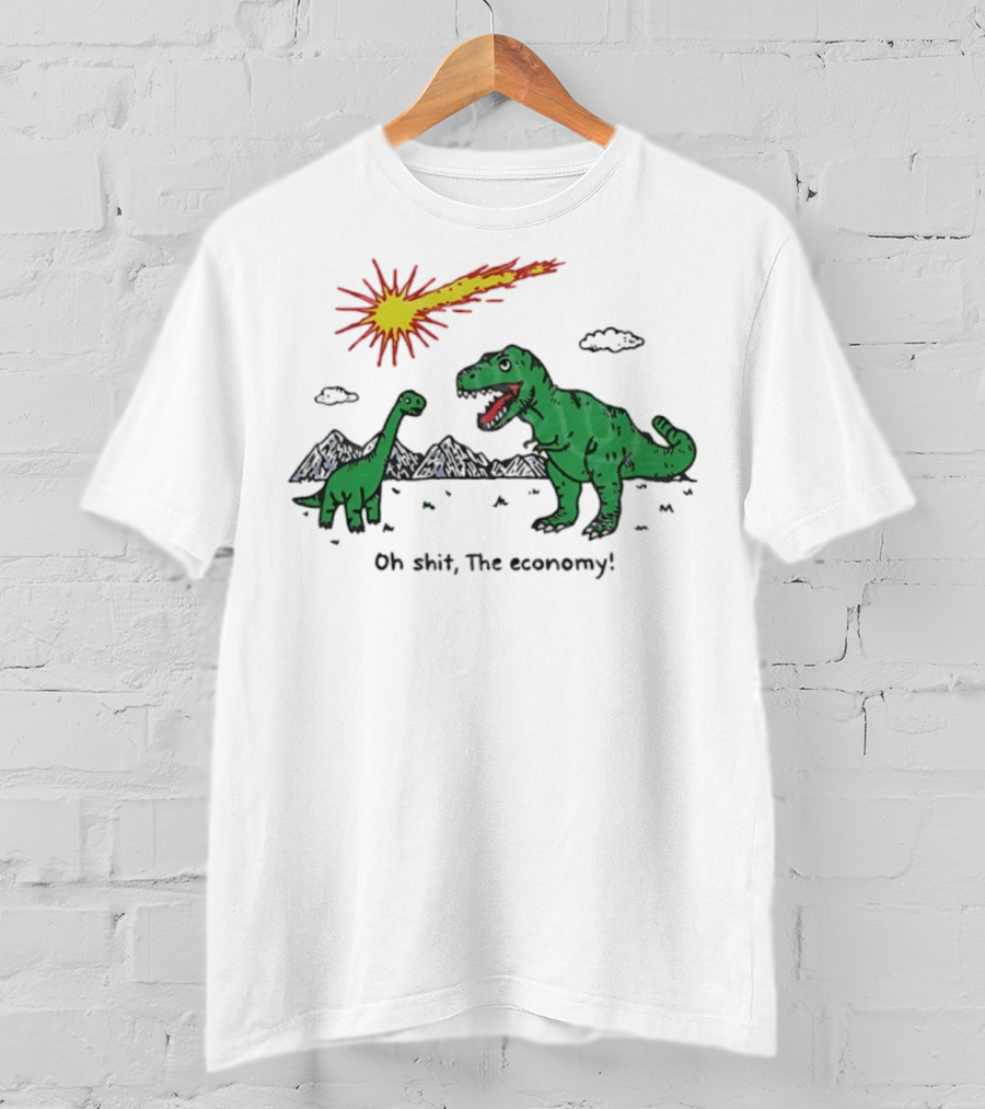 T-rex And Apatosaurus Meteor Impact Oh Shit The Economy T-Shirt