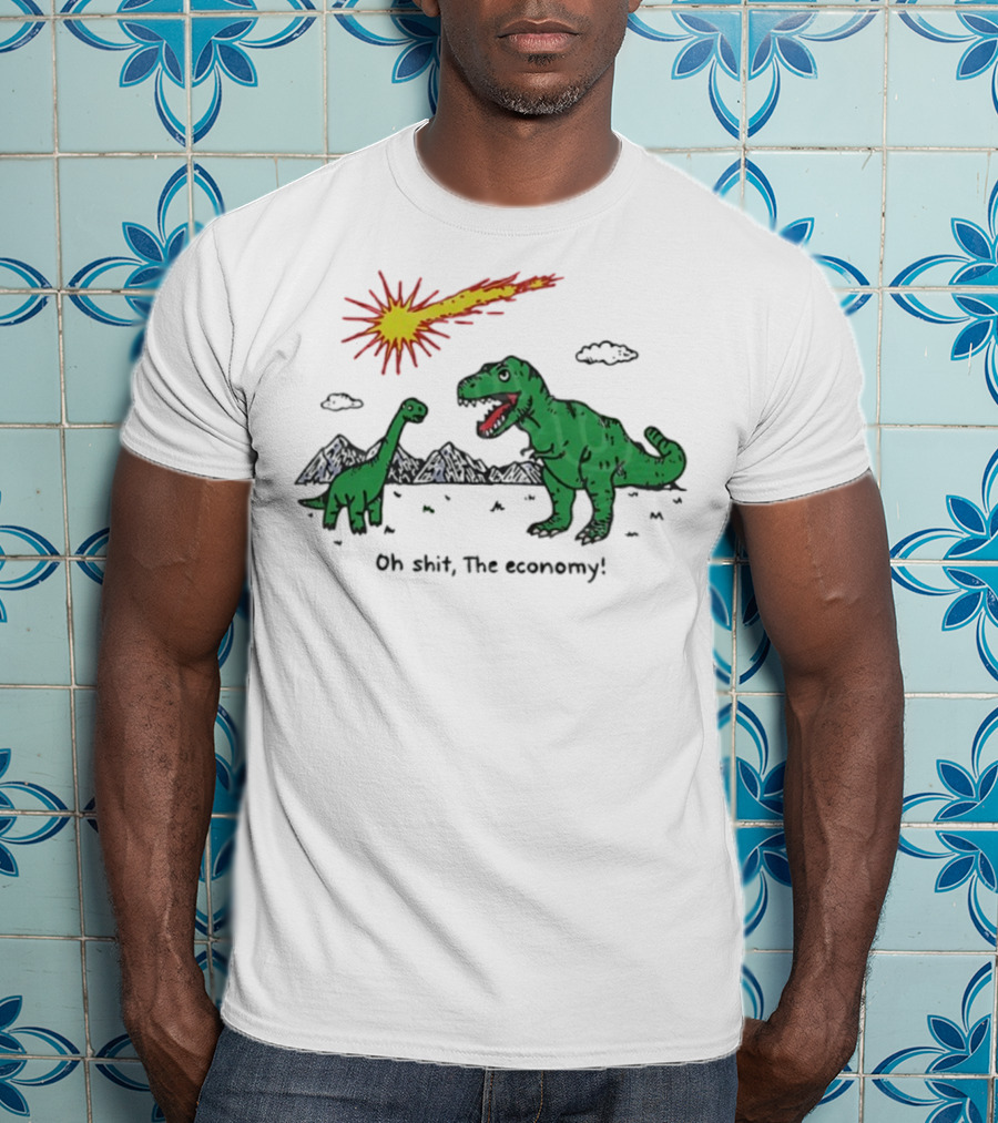 T-rex And Apatosaurus Meteor Impact Oh Shit The Economy T-Shirt