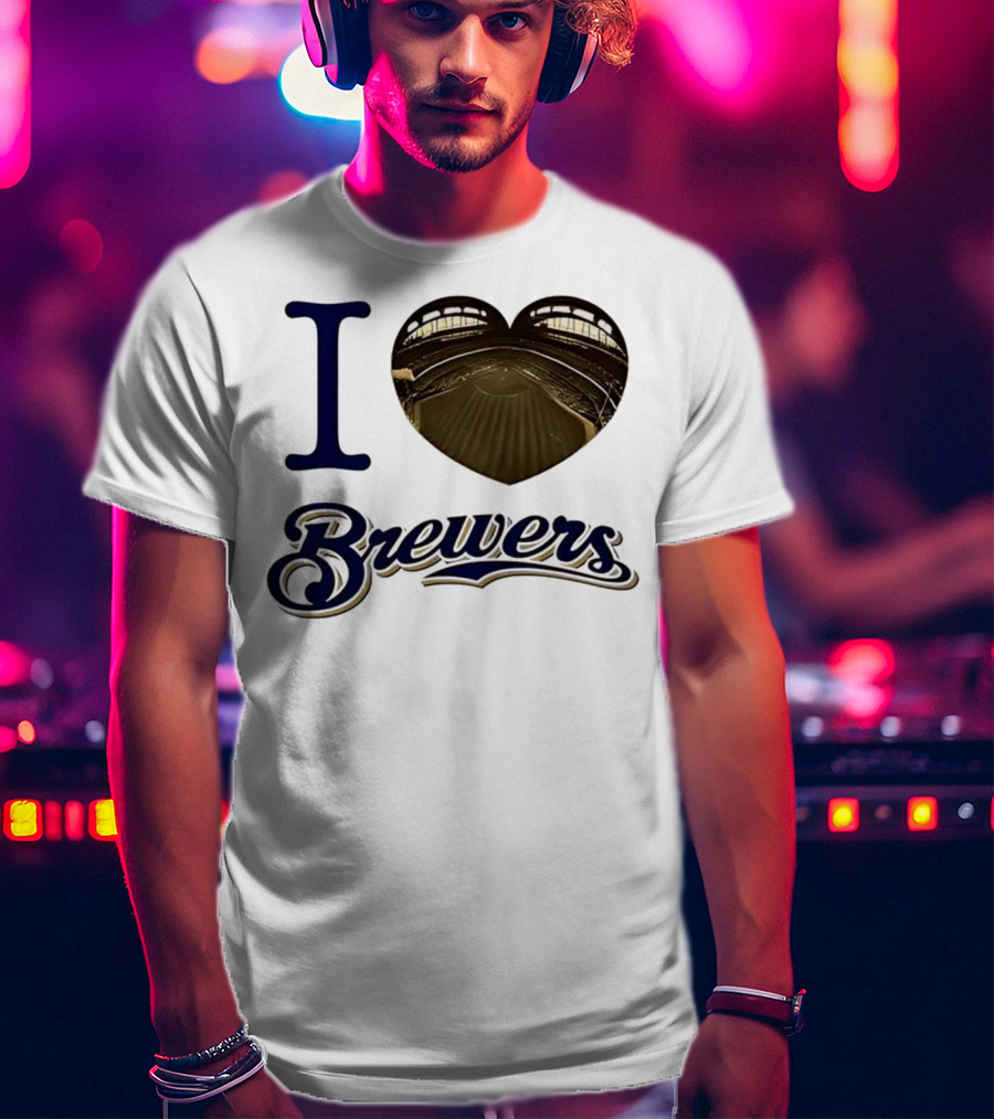 I Love Brewers Heart Stadium Milwaukee MLB T-Shirt