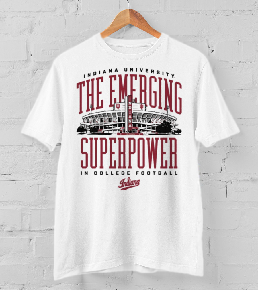 Indiana University The Emerging Superpower In College Football Hoosiers T-Shirt