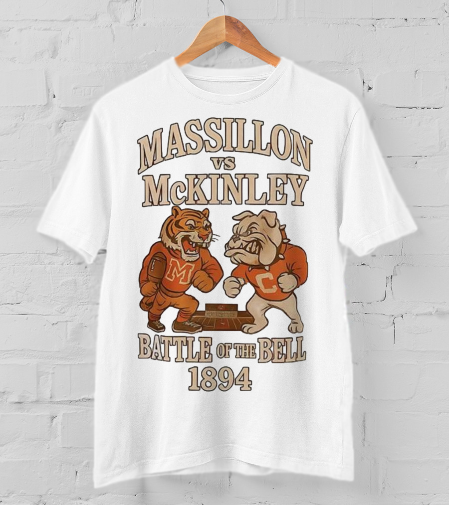 Massillon Vs McKinley Battle Of The Bell 1894 Tiger Vs Bulldog Rivalry T-Shirt