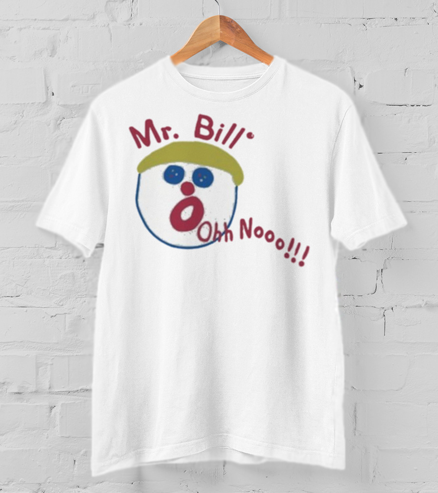 Mr Bill Oh No Oh Nooo Saturday Night Live T-Shirt